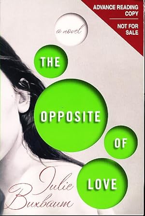Seller image for THE OPPOSITE OF LOVE. for sale by Bookfever, IOBA  (Volk & Iiams)