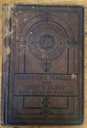Seller image for Goldsmith's Traveller and Gray's Elegy in a country church-yard for sale by Arthur Probsthain