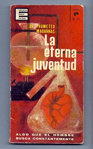 Seller image for LA ETERNA JUVENTUD for sale by Libreria 7 Soles