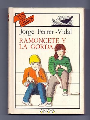 Seller image for RAMONCETE Y LA GORDA for sale by Libreria 7 Soles