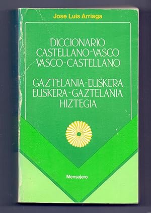 Imagen del vendedor de DICCIONARIO CASTELLANO-VASCO, VASCO-CASTELLANO a la venta por Libreria 7 Soles