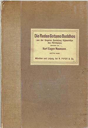 Die Reden Gotamo Buddhos aus der längeren Sammlung Dighanikayo des Pali-Kanons. Dritter Band.