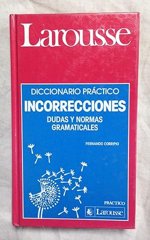 Imagen del vendedor de DICCIONARIO PRCTICO DE INCORRECCIONES, DUDAS Y NORMAS GRAMATICALES a la venta por Librera Sagasta