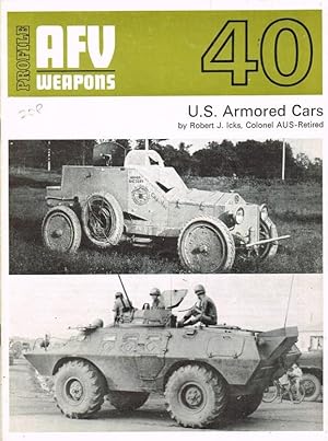 Imagen del vendedor de PROFILE AFV 40: US ARMORED CARS a la venta por Paul Meekins Military & History Books