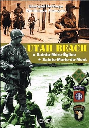 Image du vendeur pour UTAH BEACH: SAINTE-MERE-EGLISE, SAINTE-MARIE-DU-MONT (FRENCH TEXT) mis en vente par Paul Meekins Military & History Books
