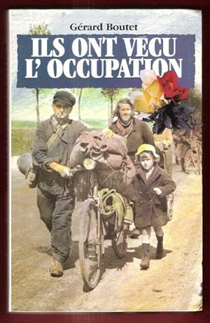 Ils Ont Vécu L'occupation