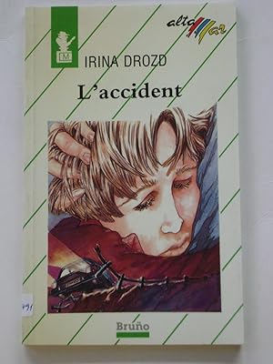 L'ACCIDENT