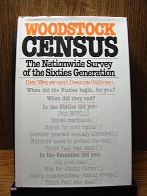 Imagen del vendedor de WOODSTOCK CENSUS: The Nationwide Survey of the Sixties Generation a la venta por The Book Abyss