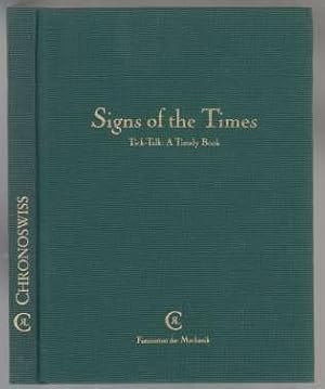 Imagen del vendedor de Signs of the Times Tick-Talk A Timely Book a la venta por HORSE BOOKS PLUS LLC
