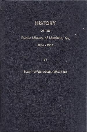 History of the Public Library of Moultrie, Georgia, 1906-1965