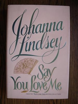 Bild des Verkufers fr Say You Love Me zum Verkauf von Weysprings Books, IOBA, PBFA