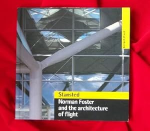 Seller image for Stansted. Norman Foster and the architecture of flight. for sale by Inch's Books