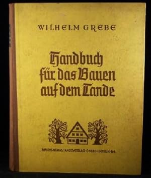 Handbuch für das Bauen auf dem Lande.