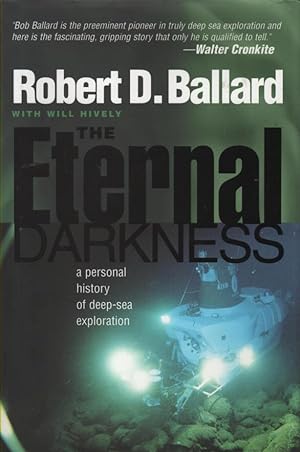 Imagen del vendedor de The Eternal Darkness A Personal History of Deep-Sea Exploration a la venta por lamdha books
