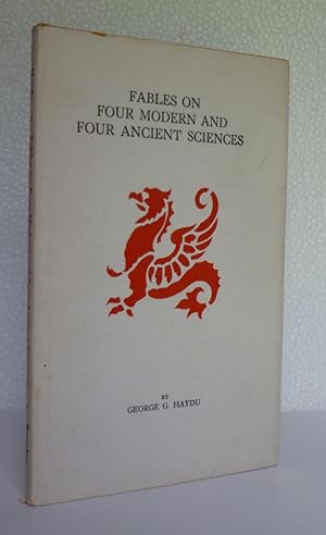 Immagine del venditore per Fables on Four Modern and Four Ancient Sciences venduto da Sekkes Consultants