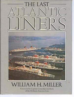 Seller image for The Last Atlantic Liners for sale by Bay Books