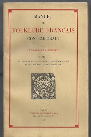Manuel de Folklore Français Contemporain.Tome III.
