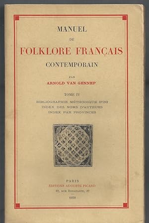 Manuel de Folklore Français Contemporain.Tome IV.