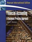 Image du vendeur pour INTERNATIONAL EDITION---Financial Accounting : A Business Process Approach, 2nd edition mis en vente par READINGON LLC