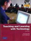 Seller image for INTERNATIONAL EDITION---Teaching and Learning with Technology, 4th edition for sale by READINGON LLC
