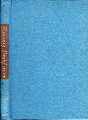 Seller image for Eskimo Prehistory for sale by James F. Balsley, Bookseller