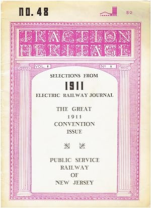 Traction Heritage (No. 48, Vol. 8, No.6, Nov. 1975) - Selections From 1911 Electric Railway Journal