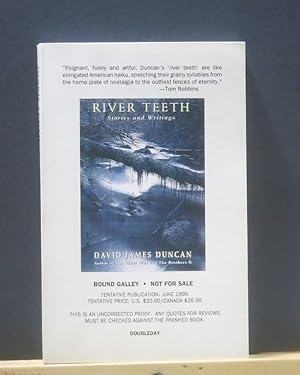 Image du vendeur pour River Teeth: Stories and Writings (Galley) mis en vente par Tree Frog Fine Books and Graphic Arts