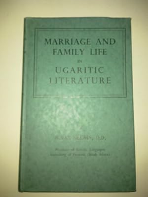 Marriage And Family Life In Ugaritic Literature