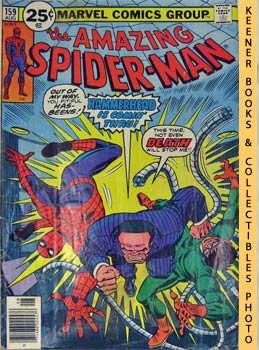 Bild des Verkufers fr Marvel The Amazing Spider-Man: Arm - In - Arm - In - Arm - In - Arm - In - Arm - In - Arm With Doctor Octopus! - Vol. 1 No. 159, August 1976 zum Verkauf von Keener Books (Member IOBA)