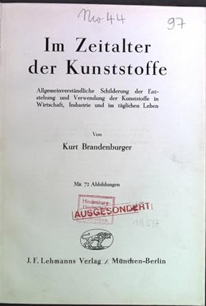 Seller image for Im Zeitalter der Kunststoffe for sale by Antiquariat Bookfarm