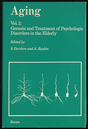 Bild des Verkufers fr Aging Volume 2: Genesis And Treatment Of Psychologic Disorders In The Elderly zum Verkauf von Between the Covers-Rare Books, Inc. ABAA
