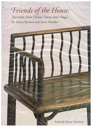 Seller image for Friends of the House: Furniture from China's Towns and Villages. for sale by Tinakori Books