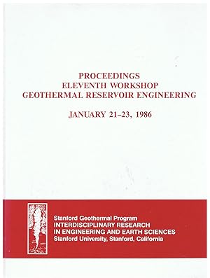 Bild des Verkufers fr Proceedings eleventh Workshop Geothermal Reservoir Engineering. January 21-23, 1986. zum Verkauf von Tinakori Books
