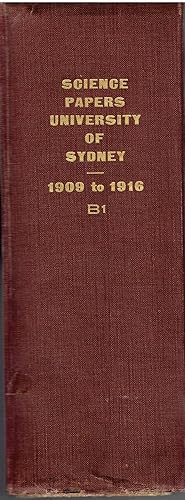 Imagen del vendedor de Reprints of papers from the science laboratories of the University of Sydney 1909-10 to 1915 -16. B volume one. From the Departments of Anatomy and Biology. a la venta por Tinakori Books
