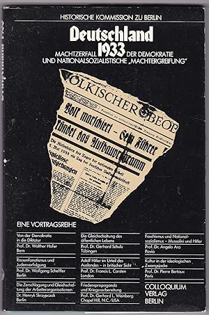 Bild des Verkufers fr Deutschland 1933: Machtzerfall der Demokratie und nationalsozialistische "Machtergreifung". Eine Vortragsreihe zum Verkauf von Kultgut