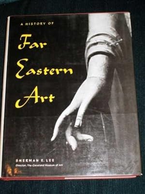 History of Far Eastern Art, A