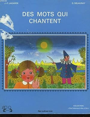 Image du vendeur pour DES MOTS QUI CHANTENT mis en vente par Le-Livre