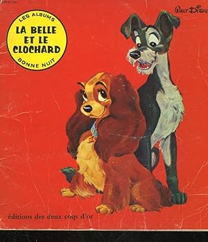 Seller image for LA BELLE ET LE CHOCHARD for sale by Le-Livre