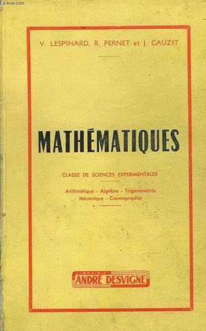 Seller image for MATHEMATIQUES - CLASSE DE SCIENCES EXPERIMENTALES for sale by Le-Livre