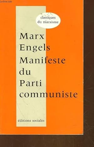 Seller image for MANIFESTE DU PARTI COMMUNISTE ET PREFACES DU "MANIFESTE" for sale by Le-Livre