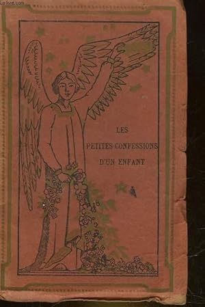 Seller image for LES PETITES CONFESSIONS D'UN ENFANT for sale by Le-Livre