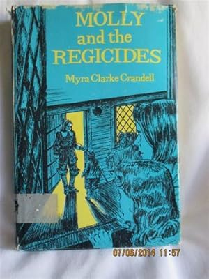 Seller image for Molly and the Regicides for sale by MacKellar Art &  Books