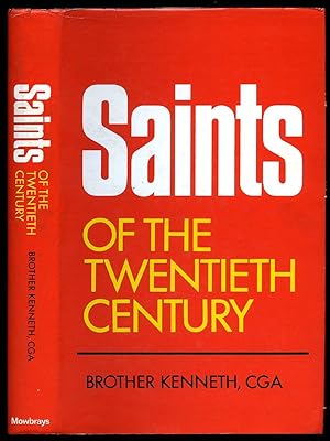Bild des Verkufers fr Saints of the Twentieth Century zum Verkauf von Little Stour Books PBFA Member