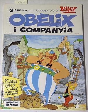 Image du vendeur pour Obelix I Companyia - Una Aventura d'Asterix mis en vente par Antiquariat Trger