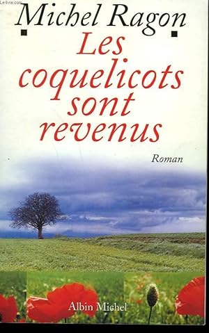 Bild des Verkufers fr LES COQUELICOTS SONT REVENUS. zum Verkauf von Le-Livre