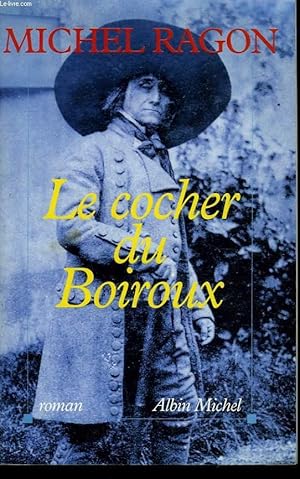 Imagen del vendedor de LE COCHER DU BOIROUX. a la venta por Le-Livre