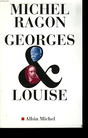 Bild des Verkufers fr GEORGES ET LOUISE. zum Verkauf von Le-Livre