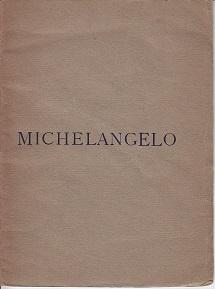 Michelangelo - The Newdigate Prize Poem, 1924. INSCRIBED & SIGNED BY THE AUTHOR