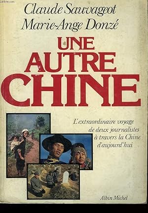 Seller image for UNE AUTRE CHINE. for sale by Le-Livre