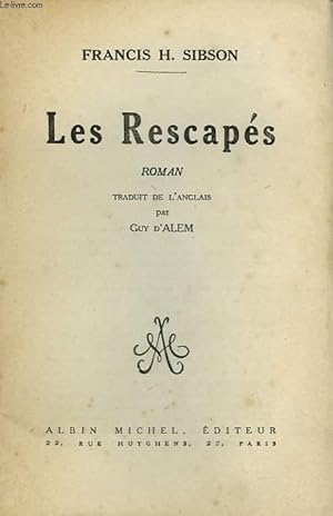 Image du vendeur pour LES RESCAPES. mis en vente par Le-Livre